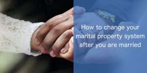 change your marital property system